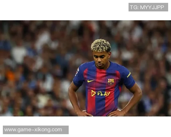 阿尔比奥尔对亚马尔言论表示不满强调应在球场上解决问题